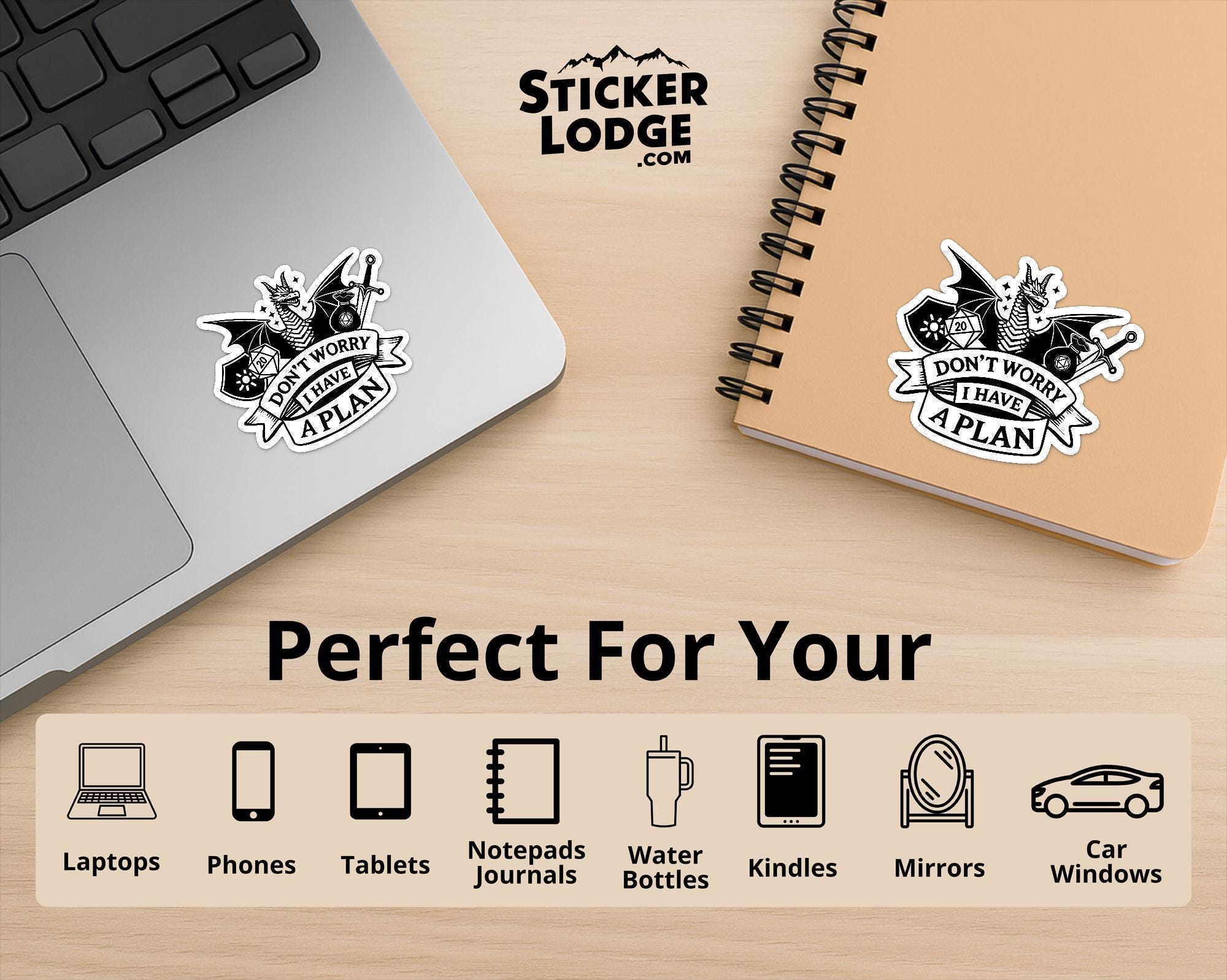 Don't Worry I Have A Plan Vinyl Sticker