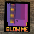 Blow Me NES Nintendo Cartridge Mouse Pad